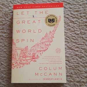 Book: "Let The Great World Spin" Colum McCann